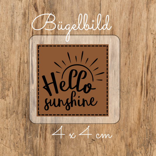 Hello sunshine Bügel-Label Eigenproduktion