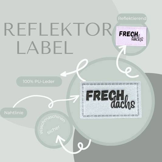 Frechdachs Reflektierendes Label Reflektor